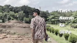 Teri Nazron Ka Di