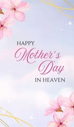 MOTHERSDAY IN HEAVEN