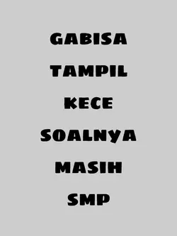 SOALNYA MASIH SMP