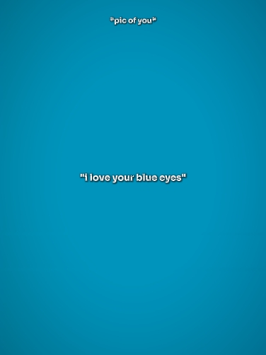 Amo tus ojos azules