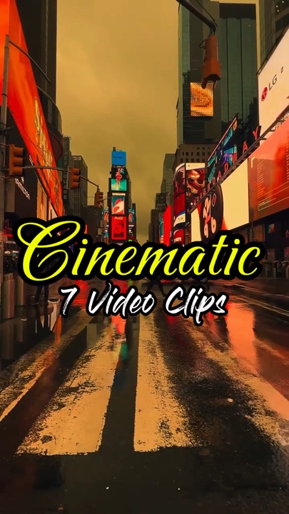 7 Clips Cinématique
