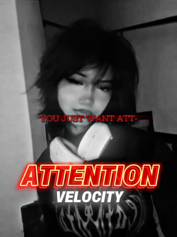 ATTENTION VELOCITY 