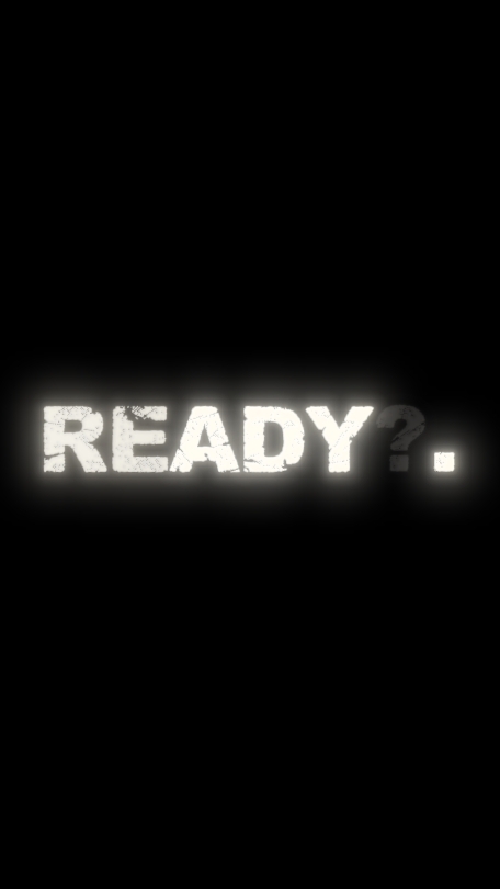 READY?. 