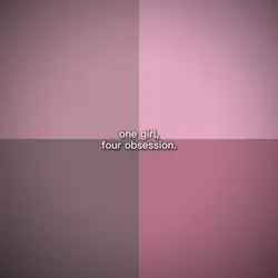 one girl, four obses