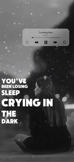 Crying in the dark 