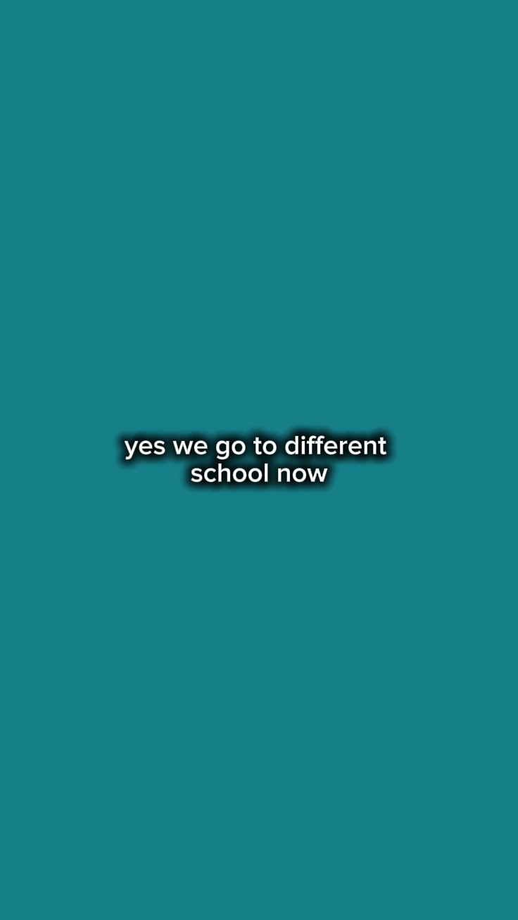 different school now
