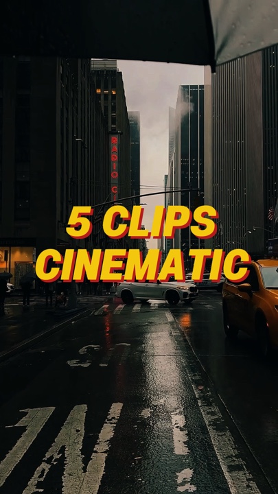 CINEMATIC 5 CLIPS