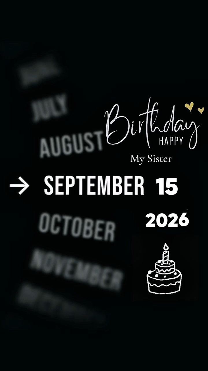 HBD SISTER 15 SEPTEM