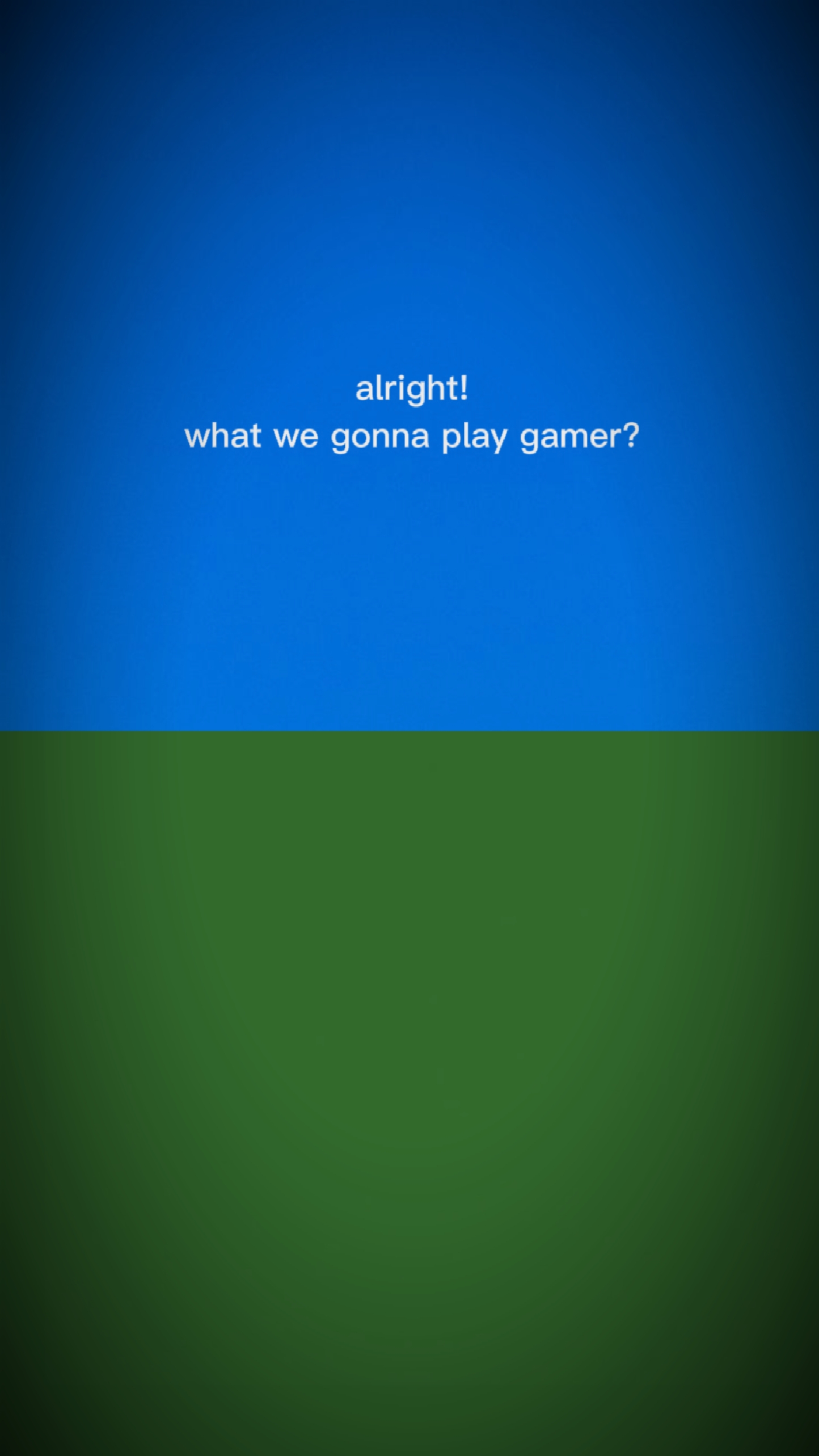 WE GONNA PLAY GAMER 