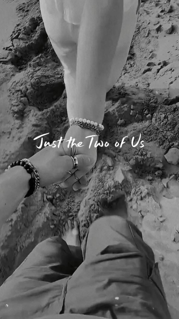Just the Two of Us 