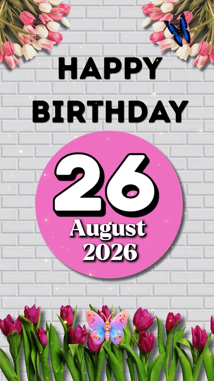 HBD 26 Agustus 2026