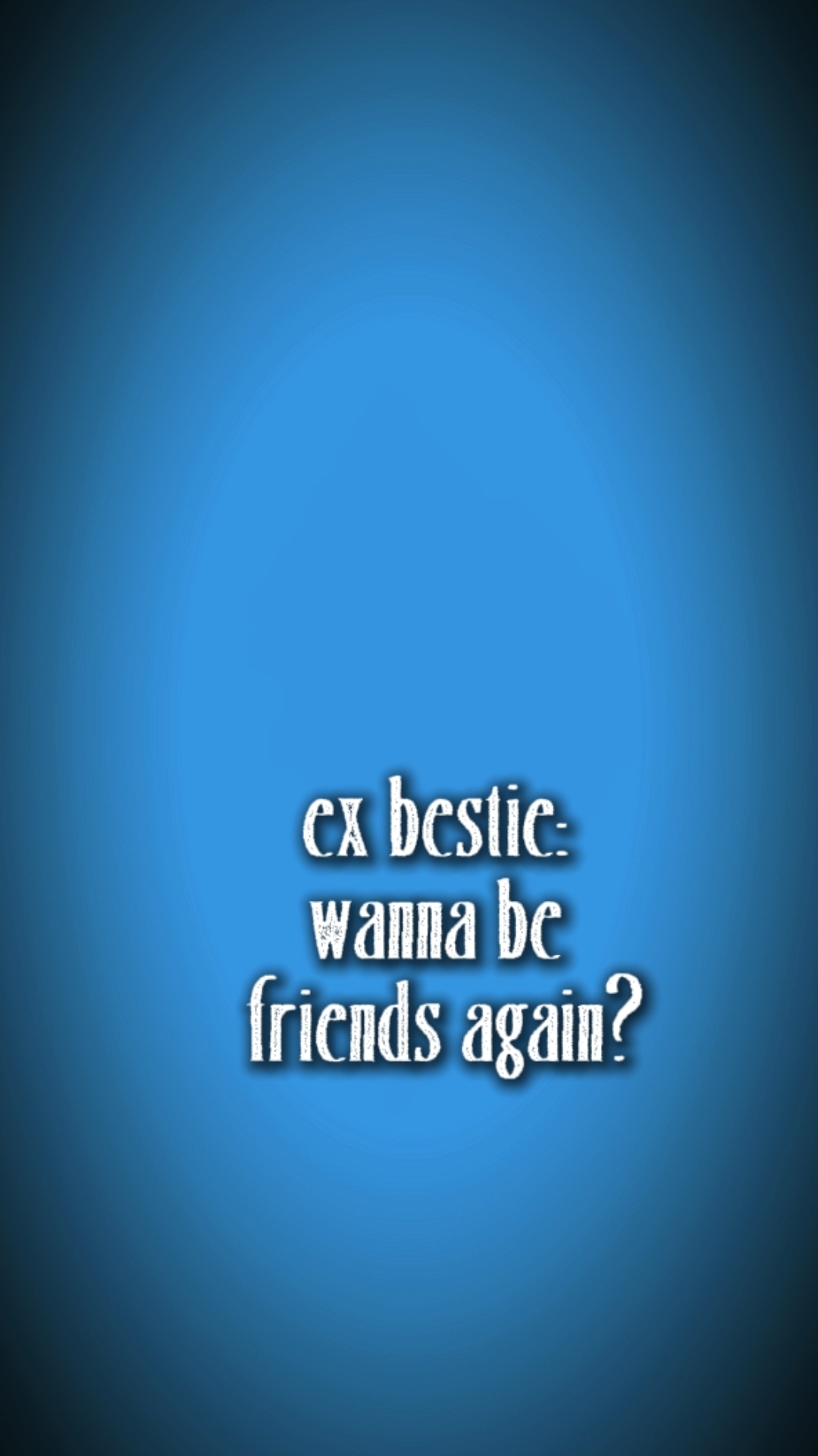 EX BESTIE