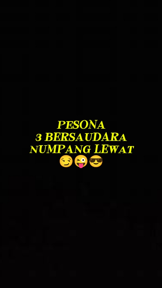 Pesona 3 bersaudara