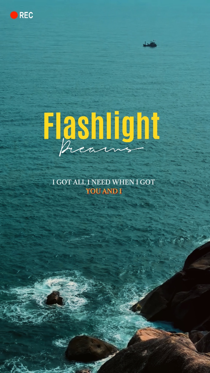 Flashlight..| Lyrics