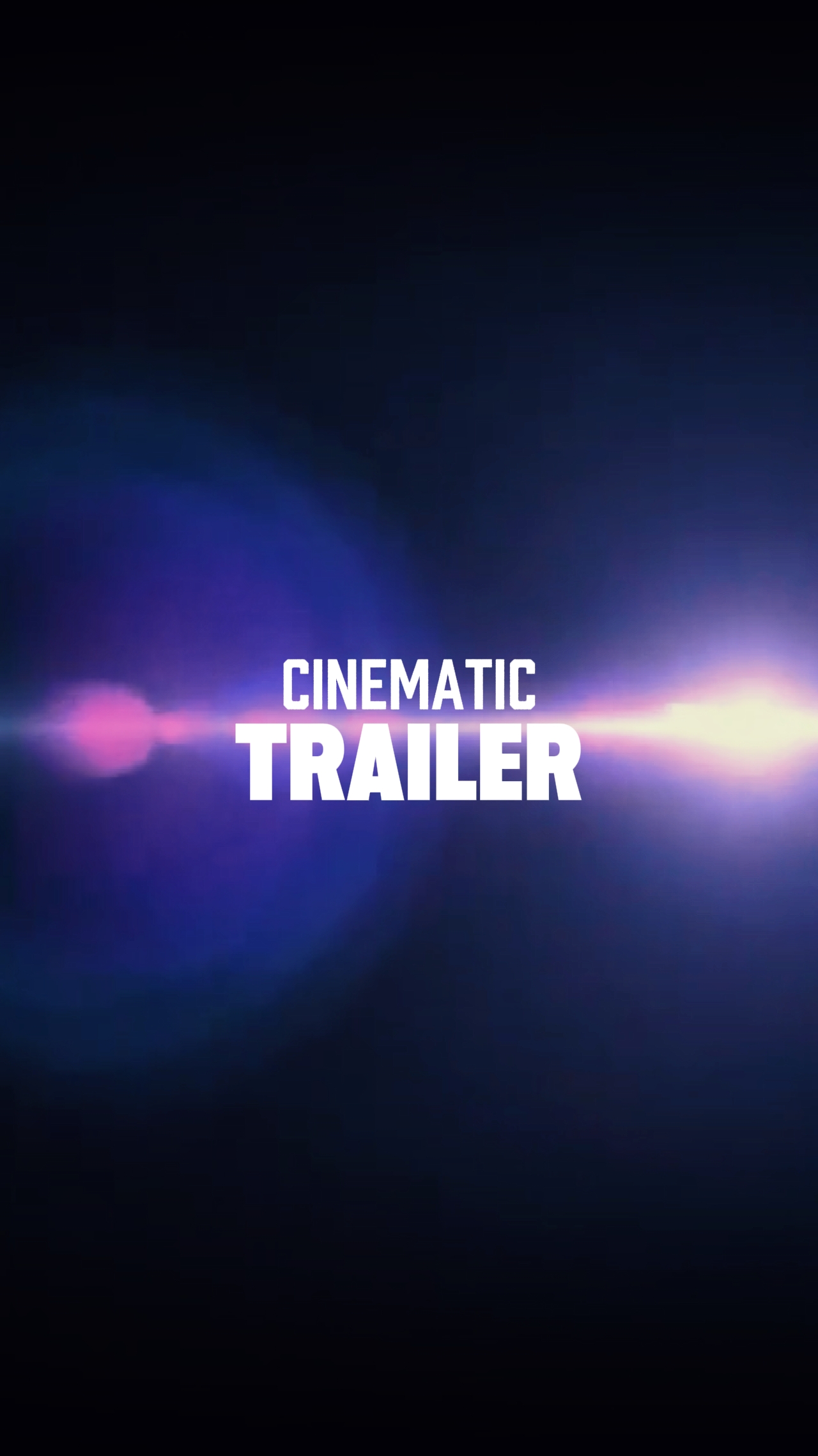 Cinematic Trailer