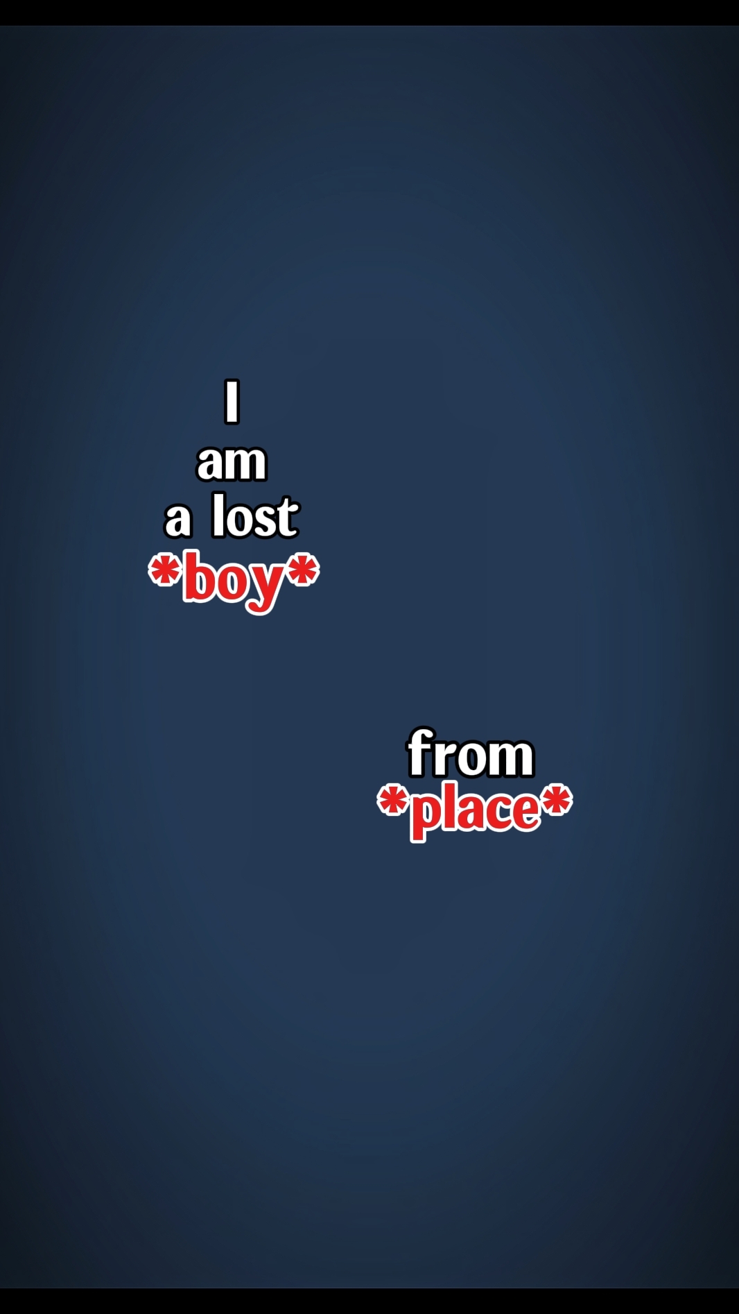 I am a lost boy