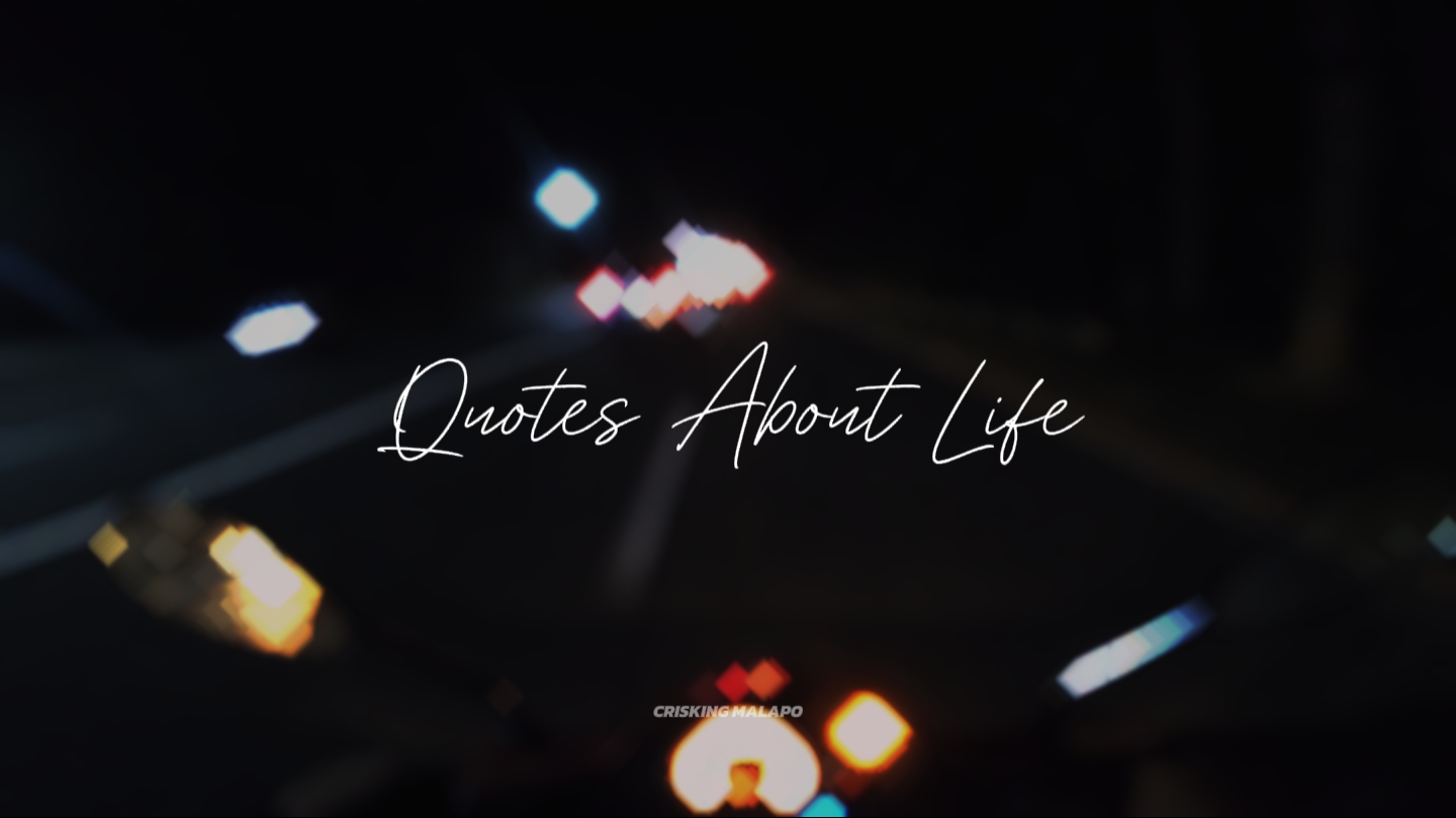 Qoutes about life