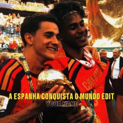 ESPANHA CAMPEÃ EDIT