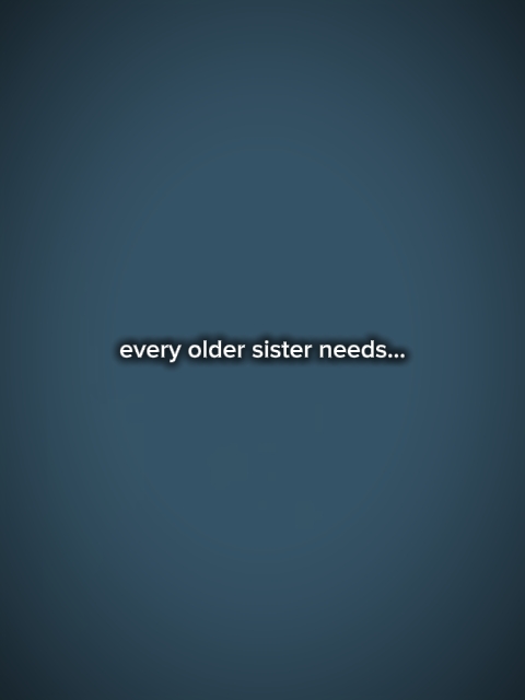 Baby sister
