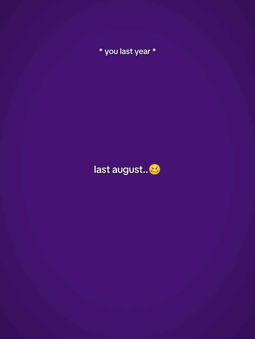 letzten August 