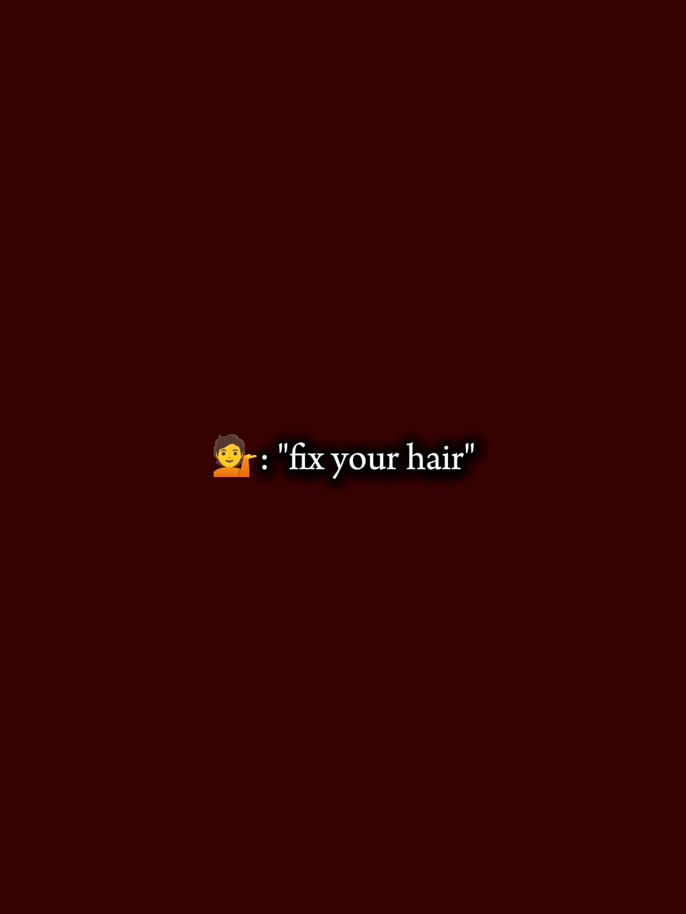 fix your hair