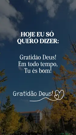 GRATIDÃO DEUS