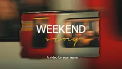 WEEKEND STORY