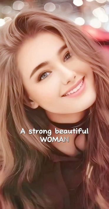 A Strong Woman