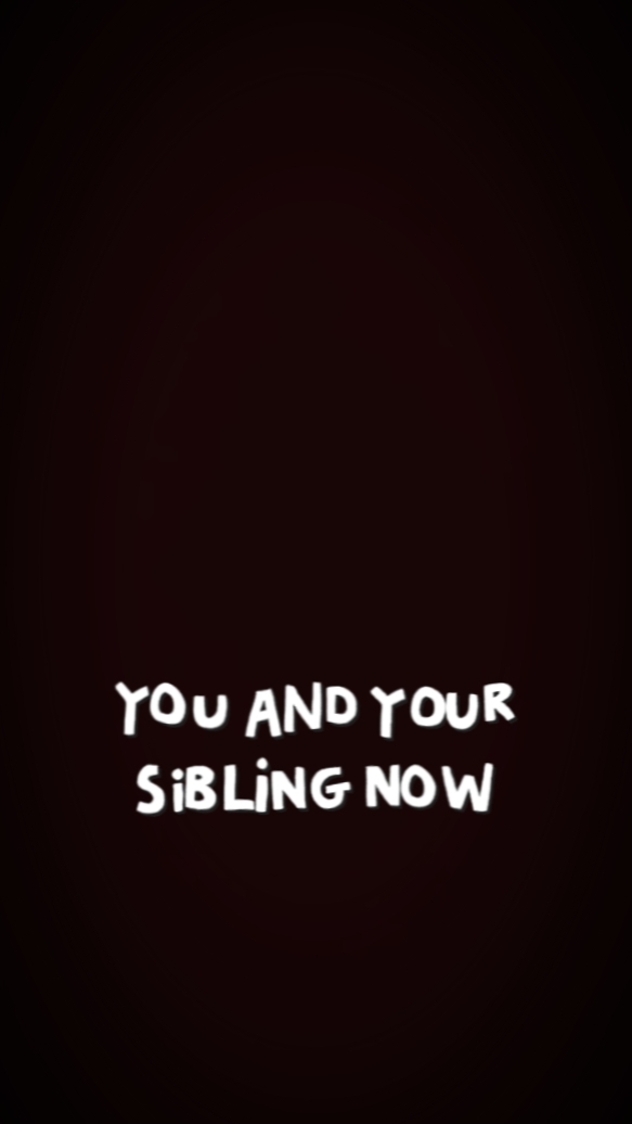 SIBLINGS