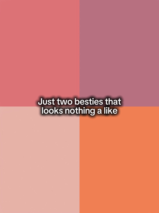 Juste deux besties 