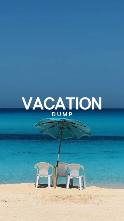 Vacation dump