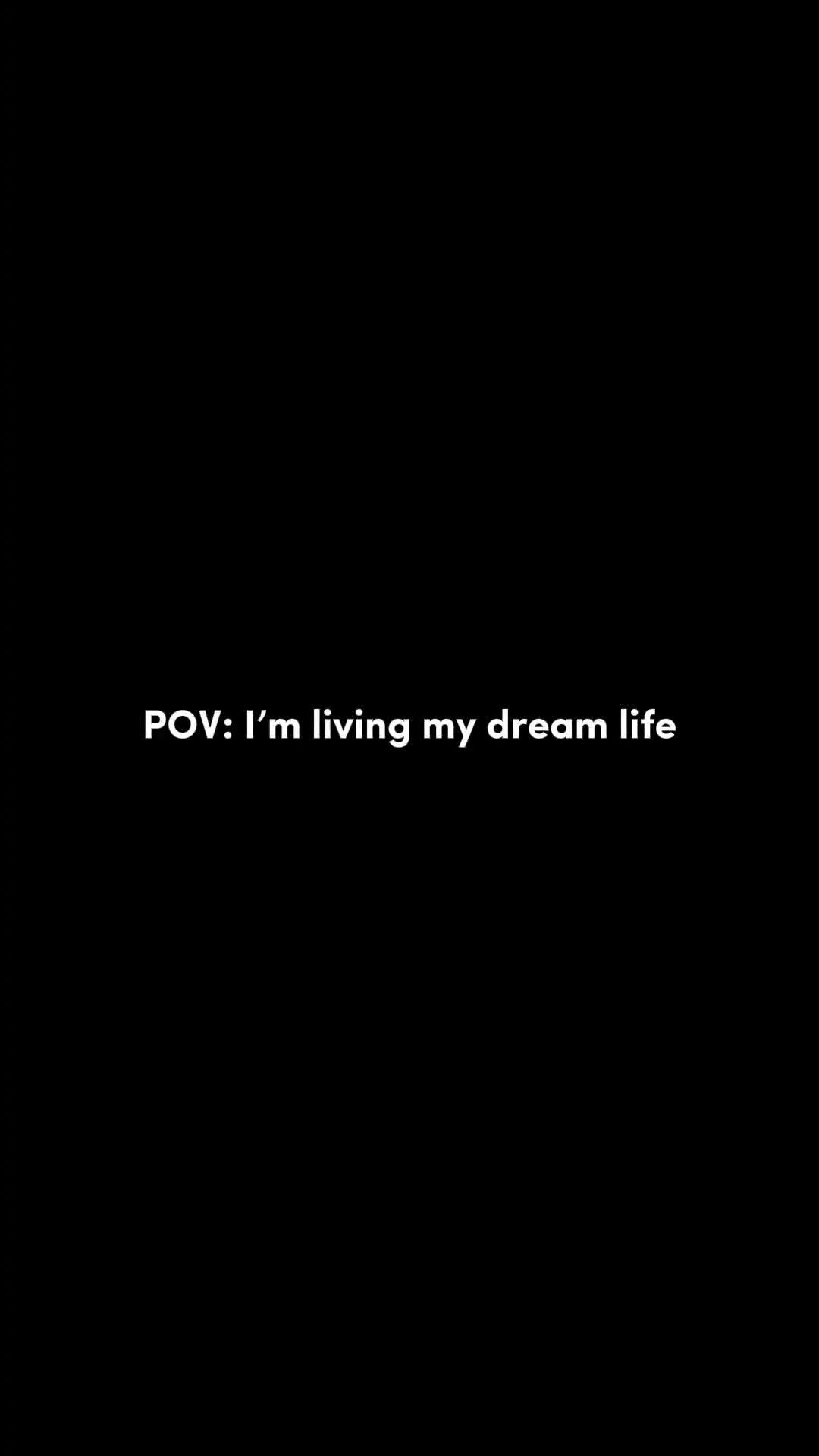 Pov la vida de mis sueños