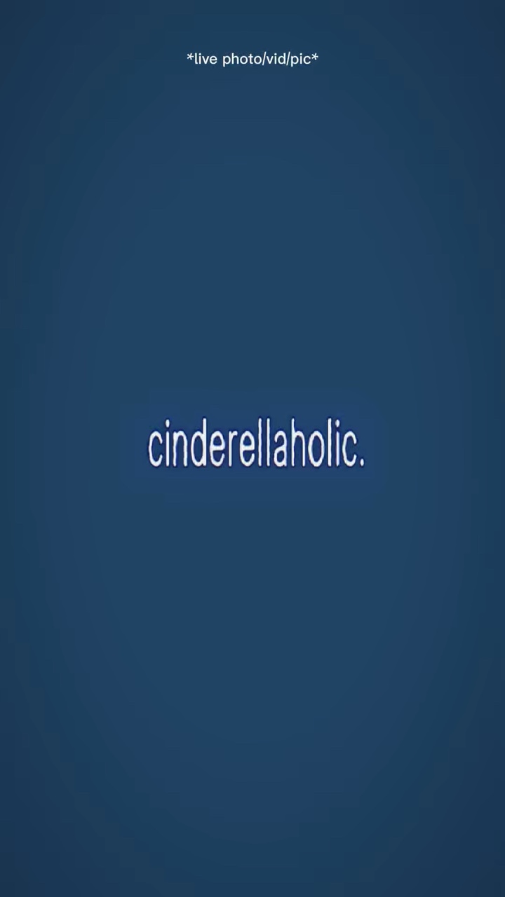 Cinderellaholic