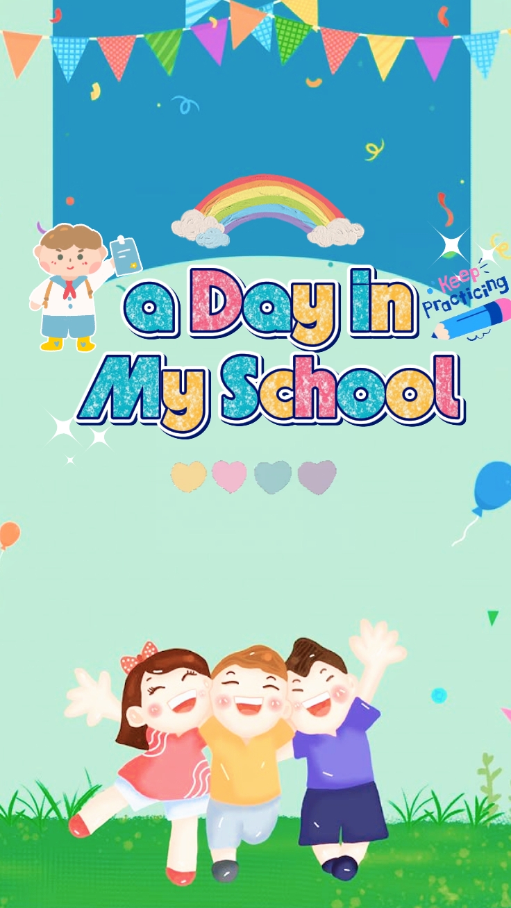 a day in my school