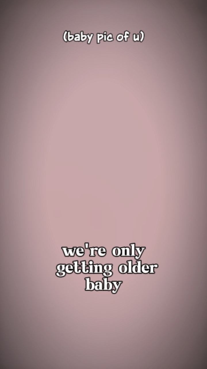 only getting older 