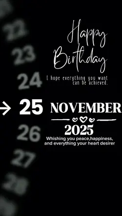 Hbd 25 November