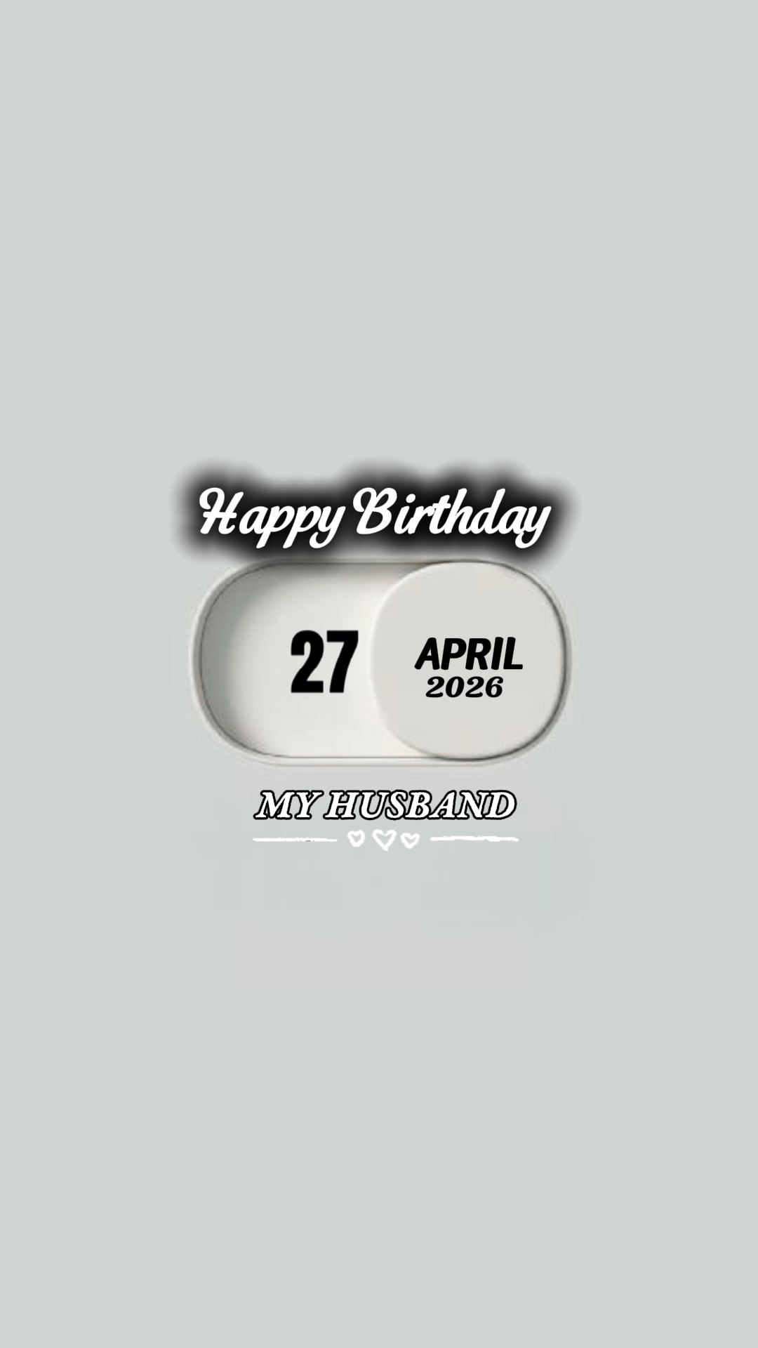BDAY HUSBAND 27APRIL
