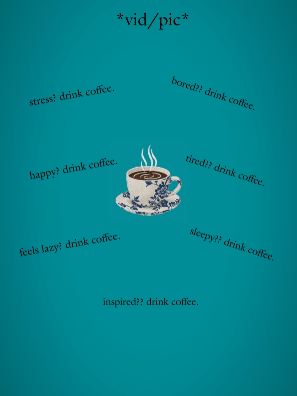 CoffeeisLife:??