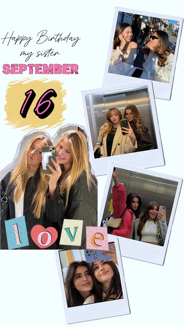 HBD SISTER SEP 16