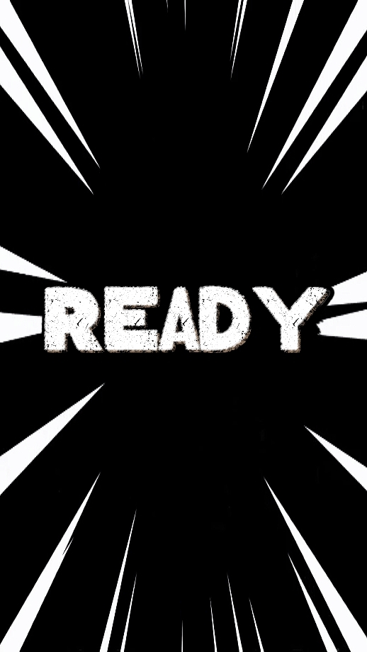 ready?