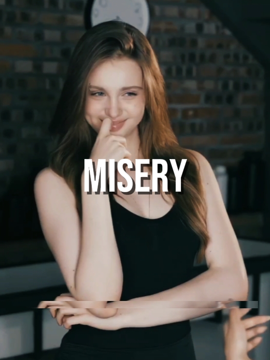 Misery