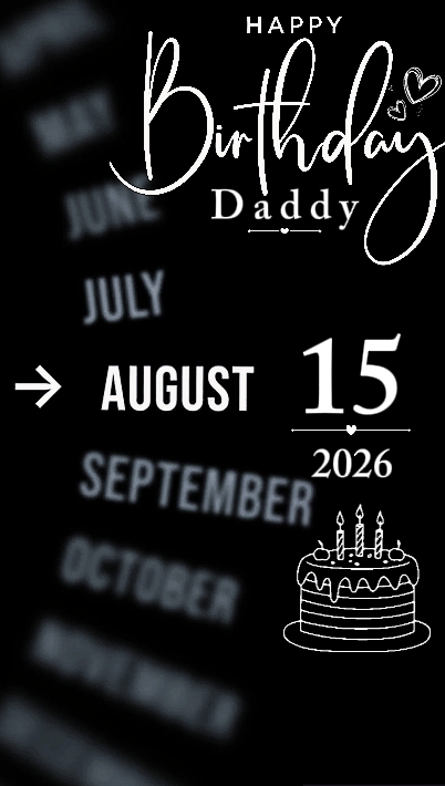 HBD DADDY 15 AOÛT
