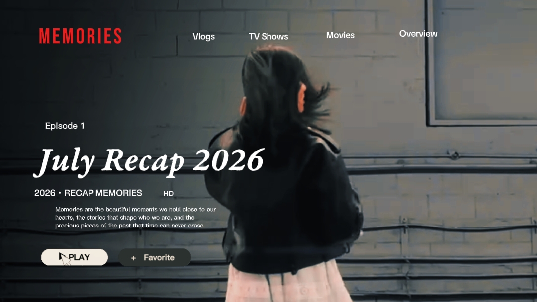 July Recap 2026