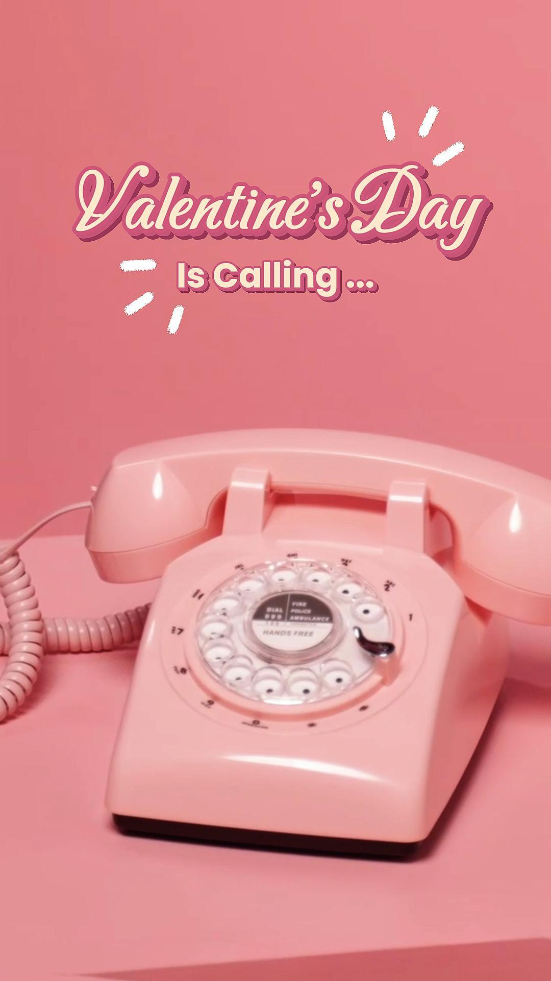 Valentine Is Calling