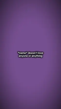 Doesn't love anyone