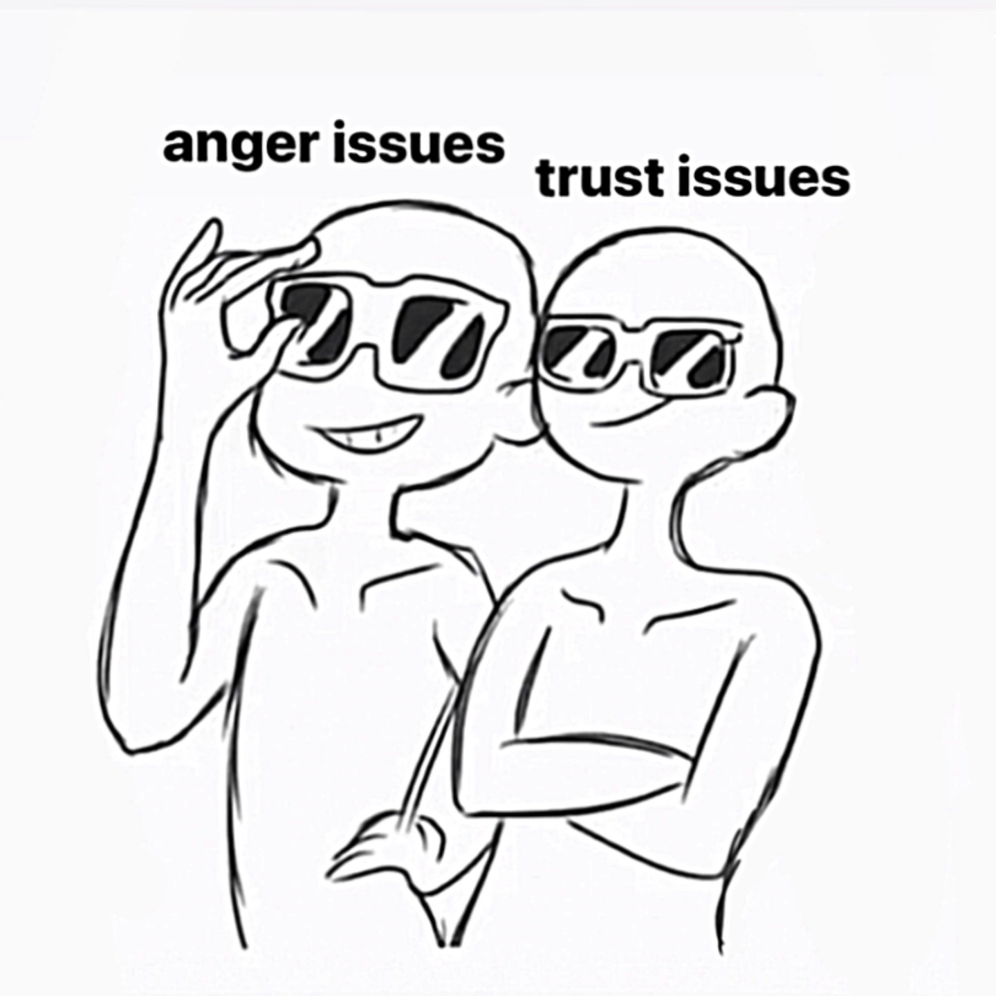 anger/trust issues