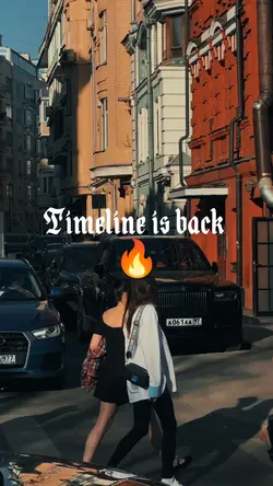Timeline is back