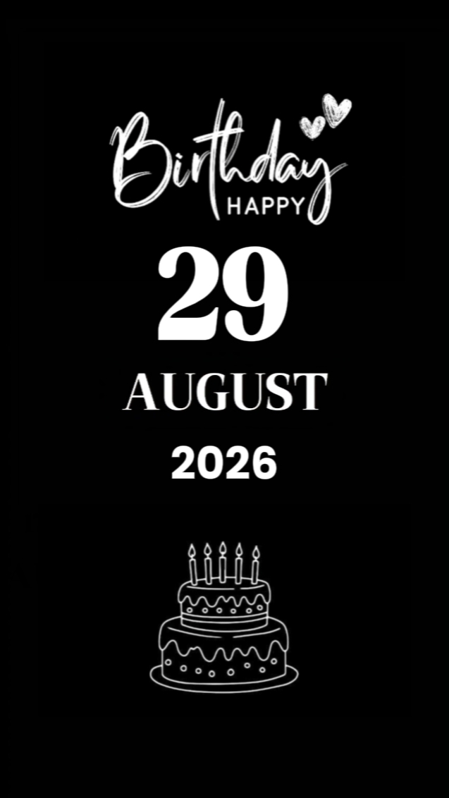 ANNIVERSAIRE 29 AOÛT 2026