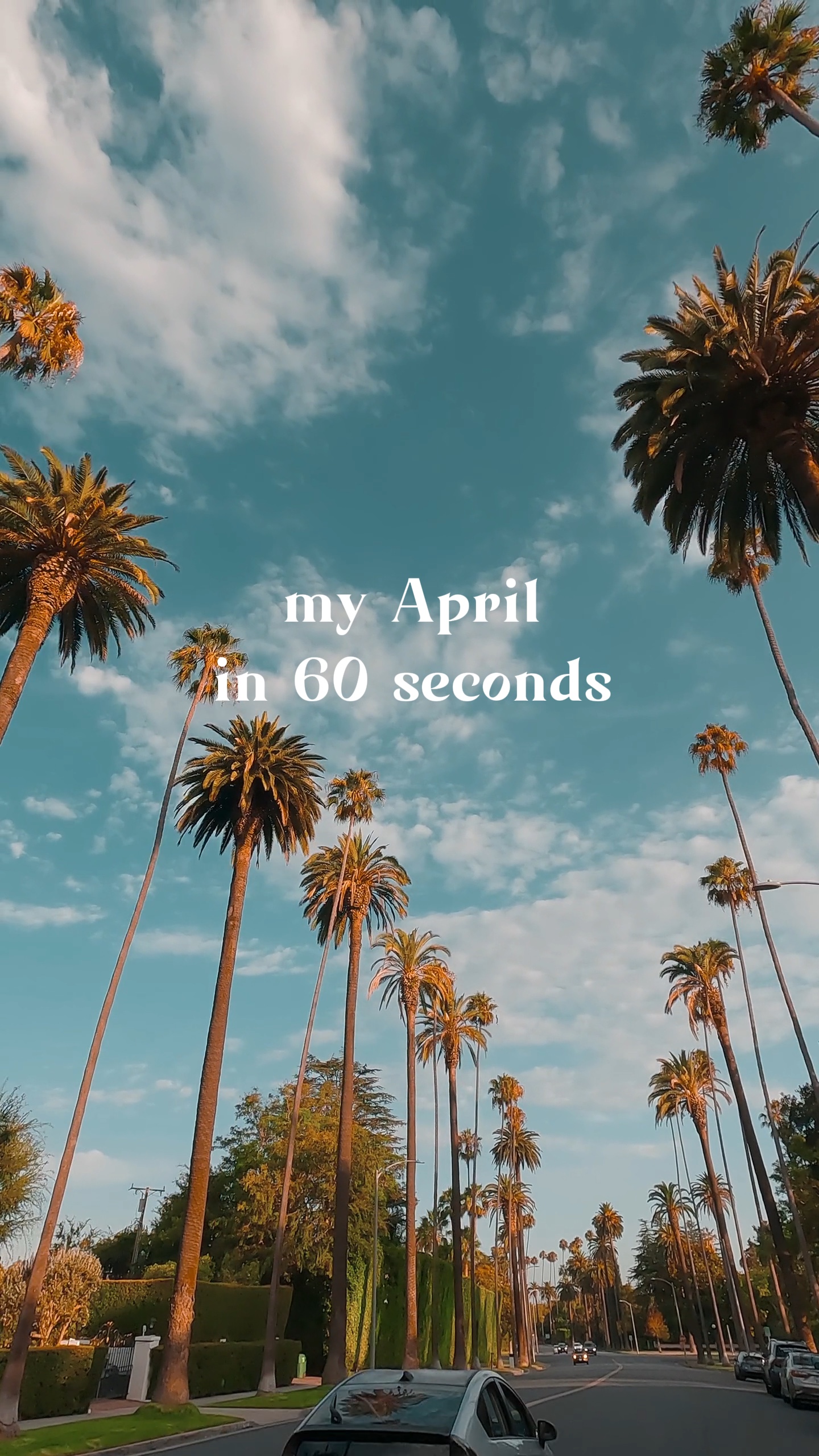 My April in 60 sec