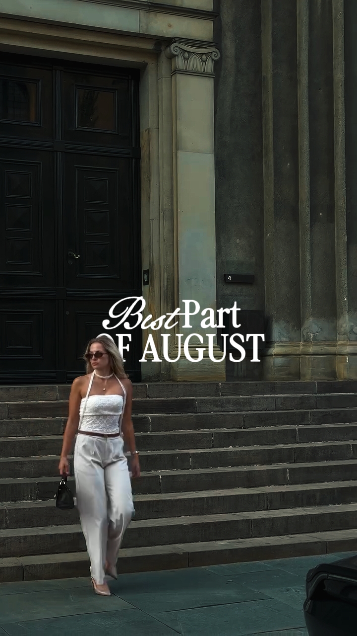 best part of August 